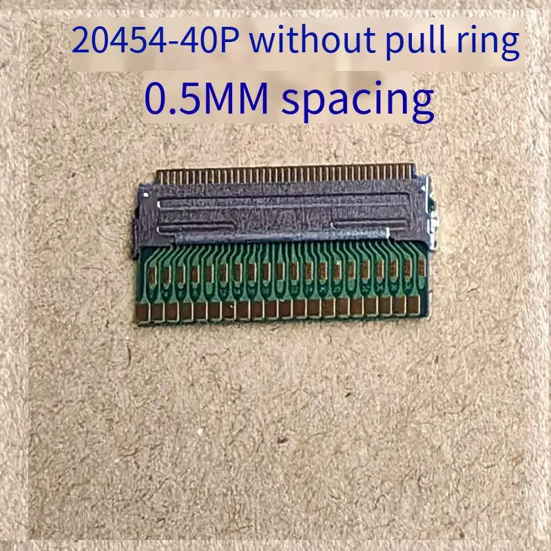I-PEX20454-40P connector I-PEX20453-30P adapter LVDS adapter EDP welded FPC 0.5 spacing