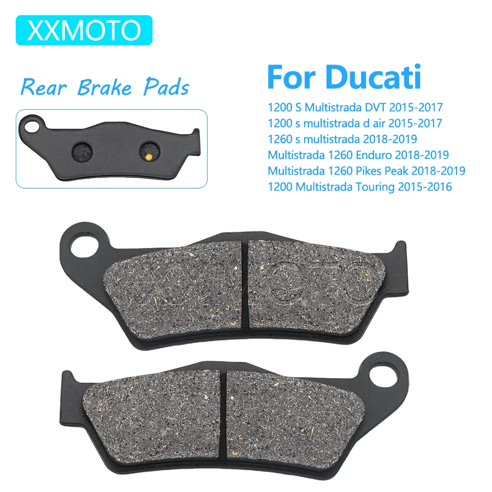 

Rear Brake Pads Motorcycle Accessories For Ducati 1200 S Multistrada DVT D Air Touring Multistrada 1260 Enduro Pikes Peak