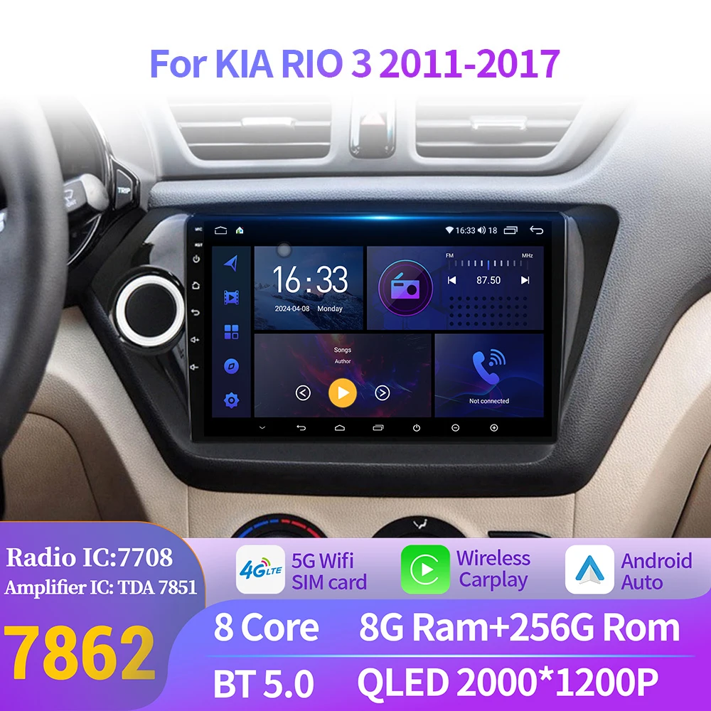 

For KIA RIO 3 2011-2016 Android 14 Car Radio Multimedia Player Navigation GPS Carplay DSP Wifi Bluetooth Touch 2K QLED Screen