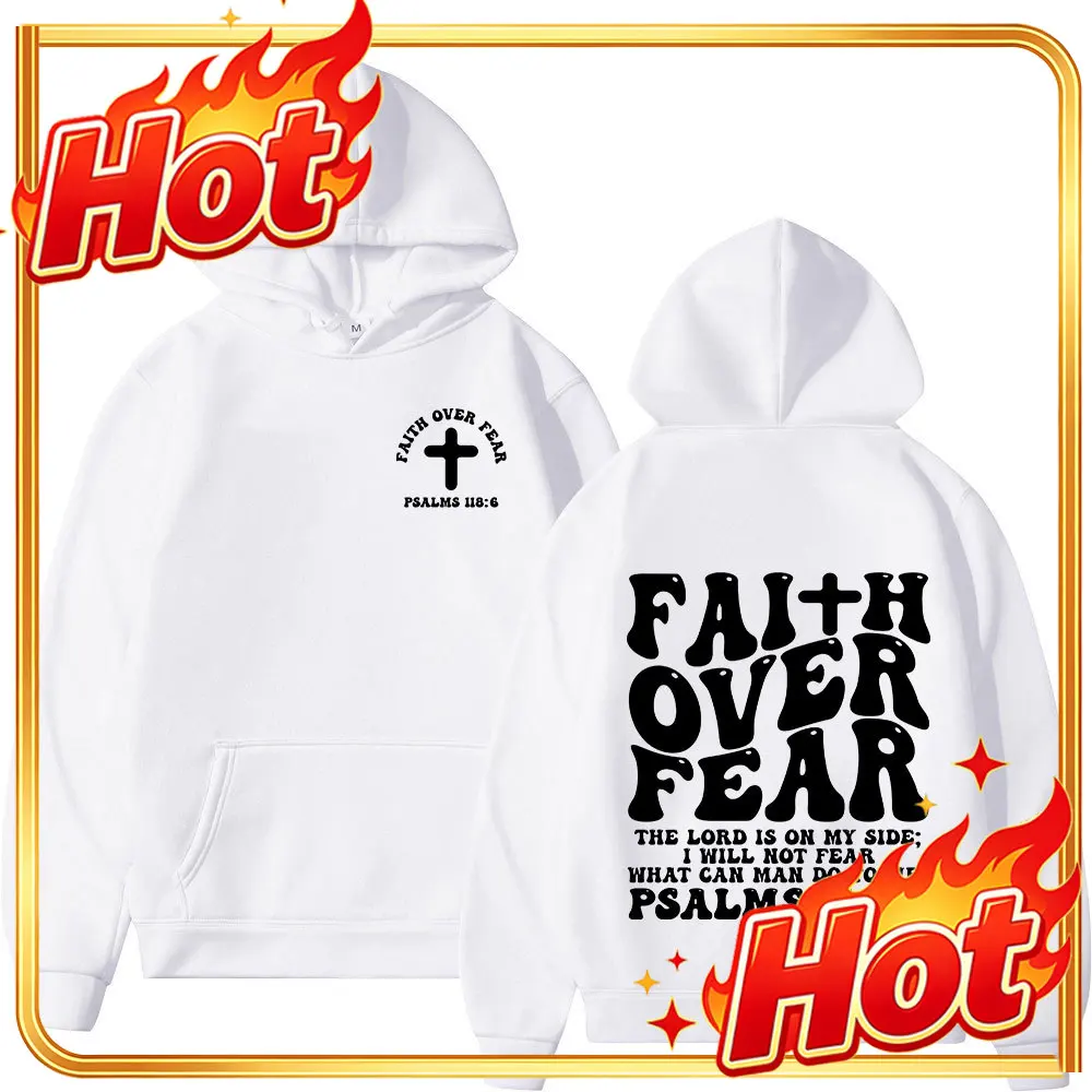 Aesthetic Christian Jesus Faith Over Fear Bible Verse Hoodies Men Women Fashion Harajuku Oversized Sweatshirts Fleece Pullovers