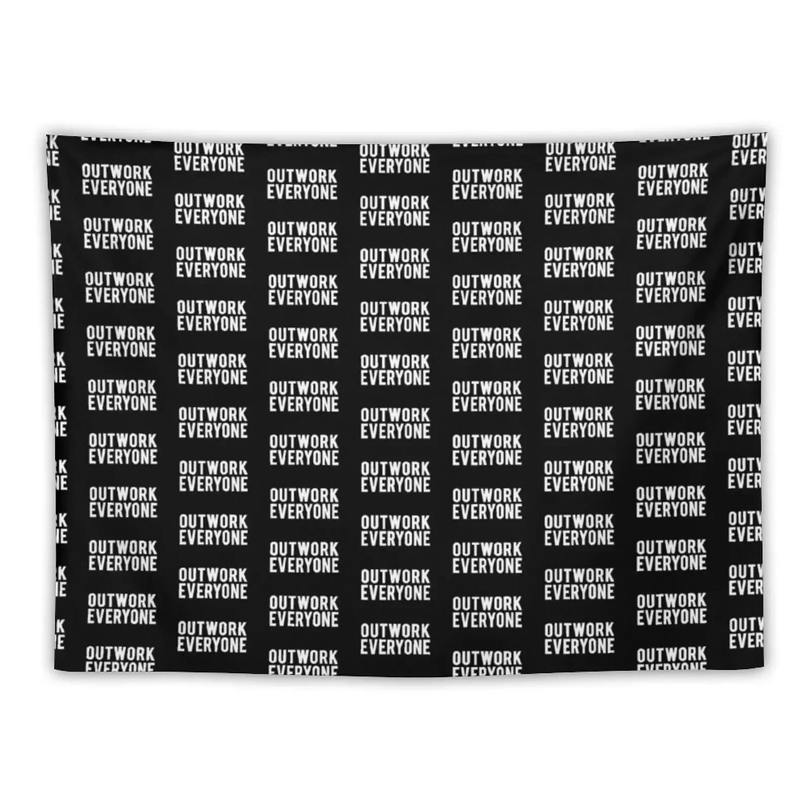 

Outwork Everyone - White Text - Limitless Mindset Tapestry Decor Home Wall Decor Hanging Tapestry