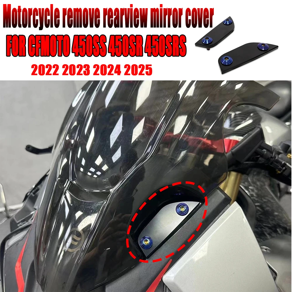 For CFMOTO 450SS 450SR SRS 450 2022 2023 2024 2025 Motorcycle Rearview Mirror Plug Cover Removed Restore Concept Trim Cover