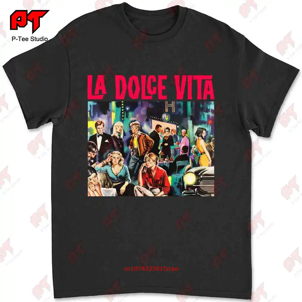 La Dolce Vita 60S Fellini Movie Film Poster T-shirt 2AAA