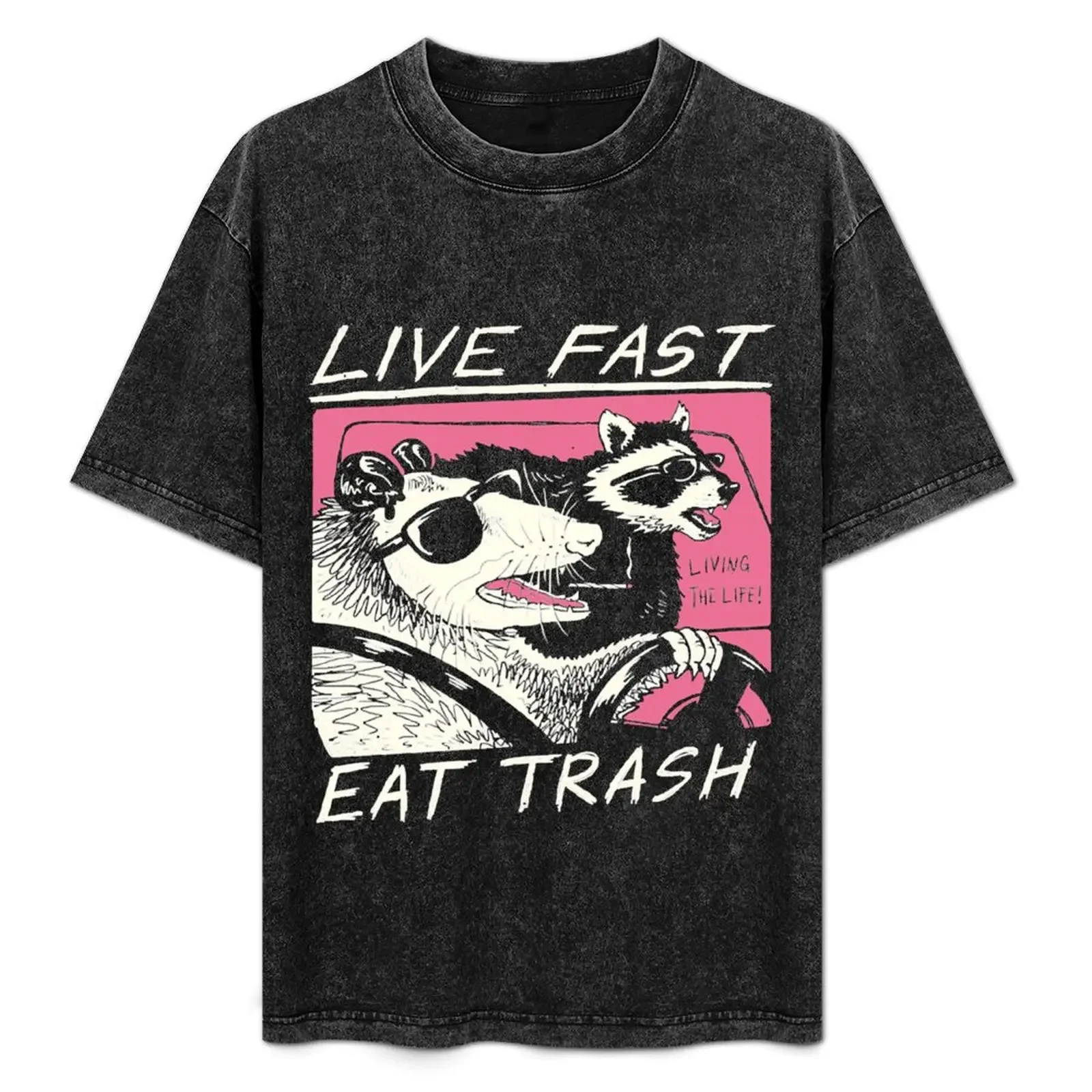 

Live Fast! Eat Trash! T-Shirt oversized blanks Aesthetic clothing tshirts for men