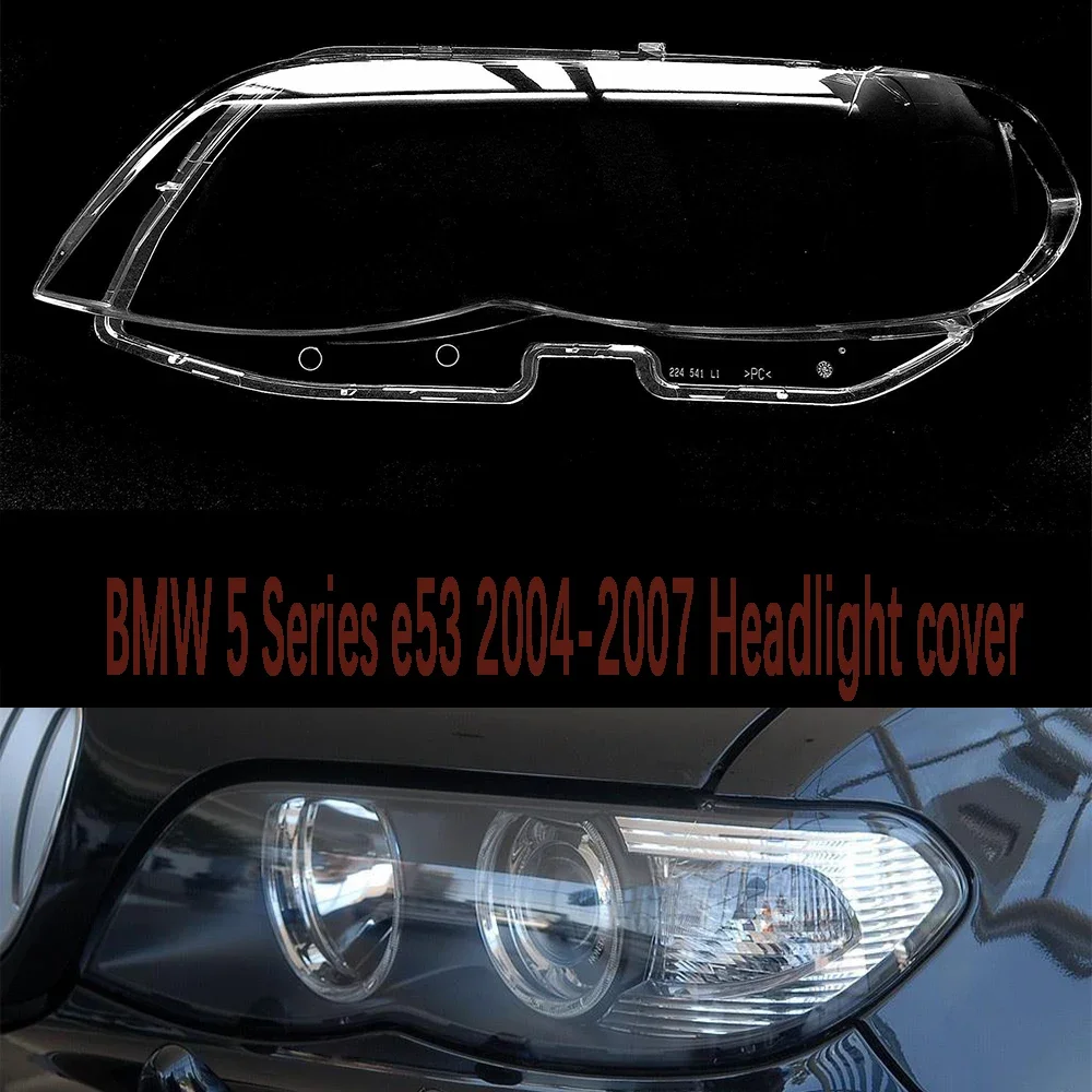 

Для BMW X5 E53 2004-2007 Автомобильная фара Прозрачная крышка объектива Замена 63117166803 63117166804