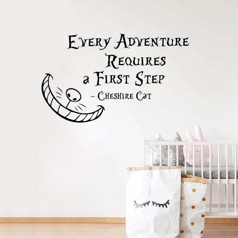 Alice In Wonderland Wall Sticker Quotes Cheshire Cat Every Adventure Requires a First Step Vinyl Wall Decals Art Home Decoration