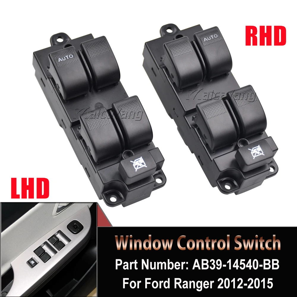 AB39-14540-BB AV79-14540-AB For Ford Ranger 2012-2015 Car Front Left / Right Power Window Switch Button For MAZDA BT50 2013-2016