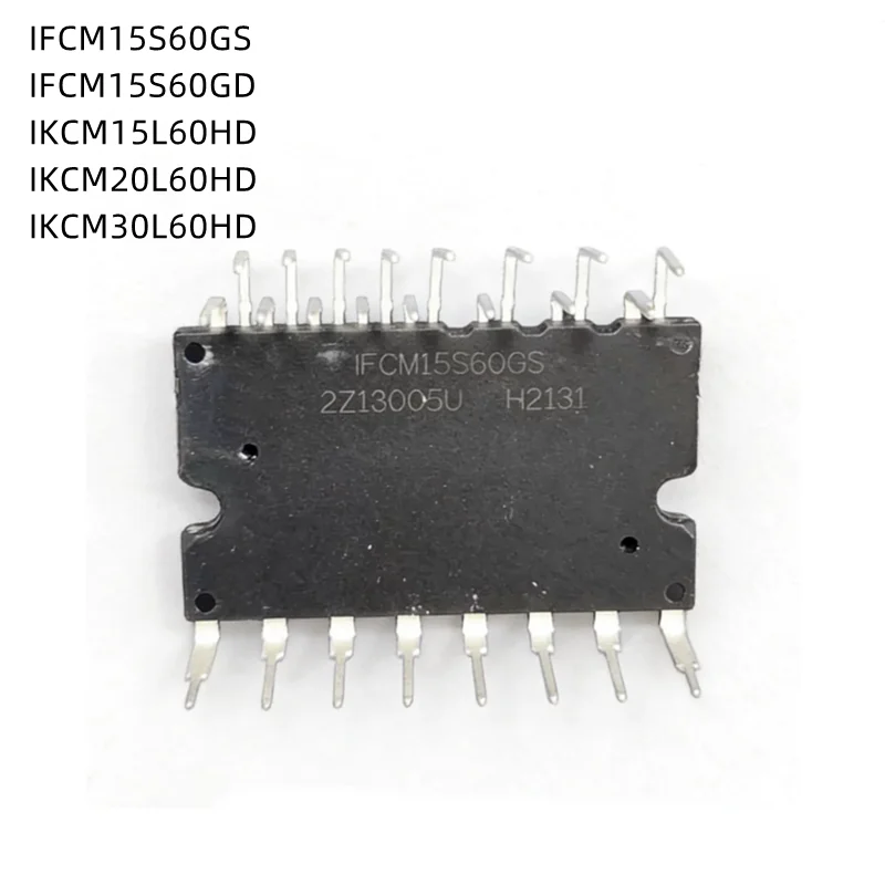 1Pcs/Lot IFCM15S60GS IFCM15S60GD IKCM15L60HD IKCM20L60HD IKCM30L60HD New Original Module