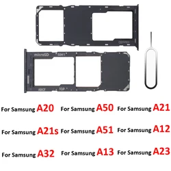 For Samsung Galaxy A20 A50 A21 A21s A51 A12 A32 A23 A13 A23 A14 Phone Sim Tray SD Card Chip Tray Slot Holder Drawer