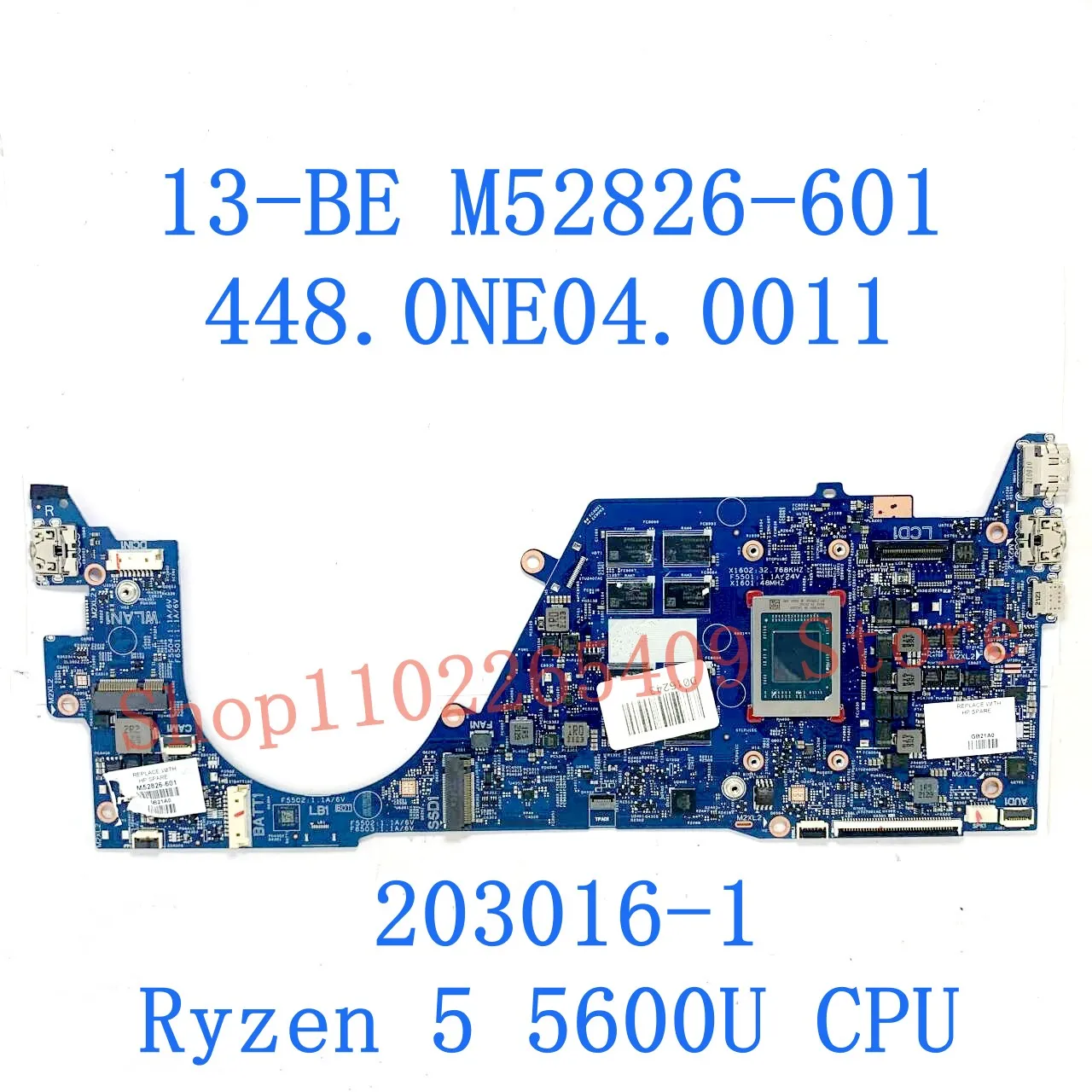 M52826-601 M52828-601 N16749-601 For HP 13-BE Laptop Motherboard 203016-1 448.0NE04.0011 With R5 5600U / R7 5800U CPU 100%Tested