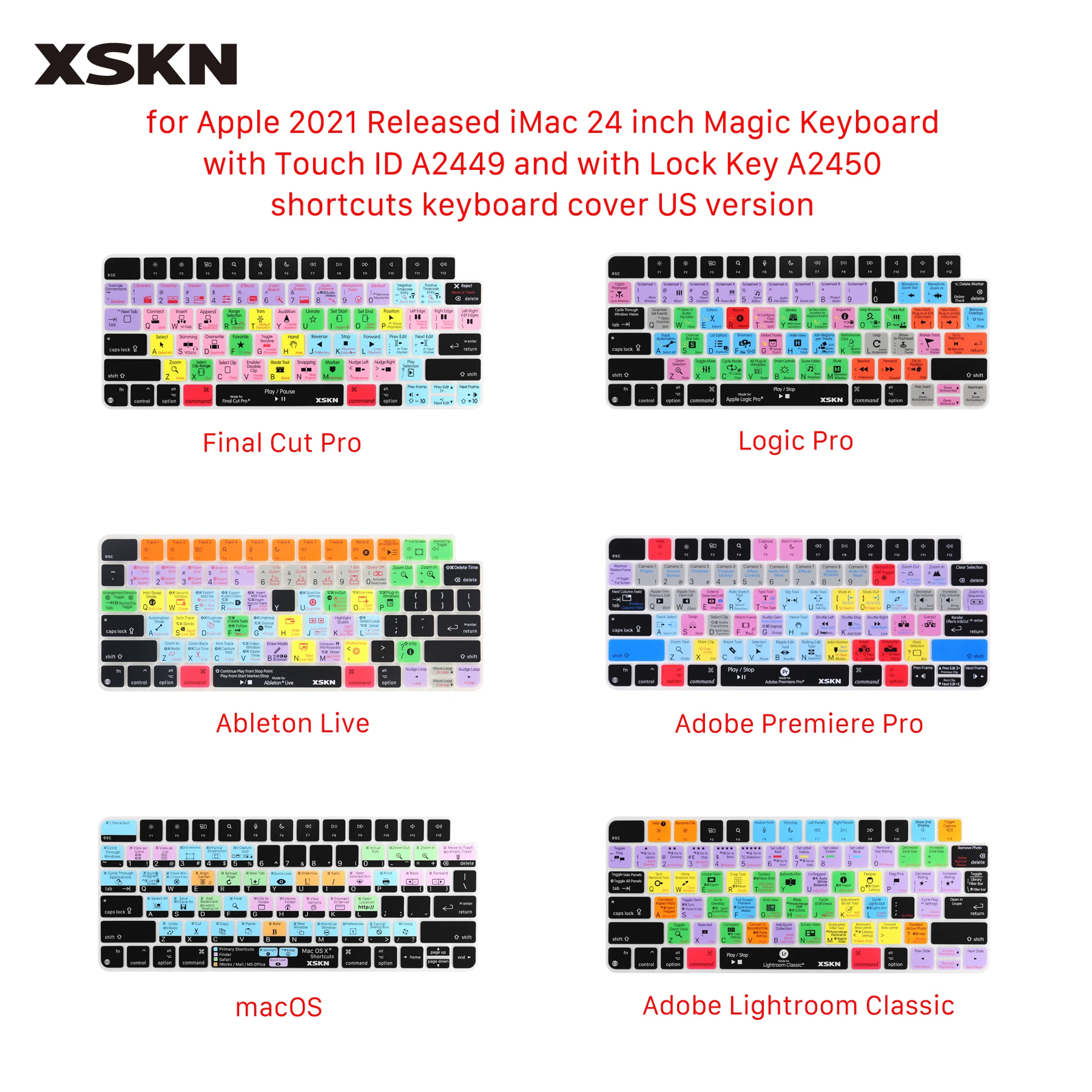 

XSKN US Logic Pro Final Cut Ableton Premiere OS Lightroom Shortcut Keyboard Cover for 2021+ iMac 24 Magic Keyboard A2449 A2450