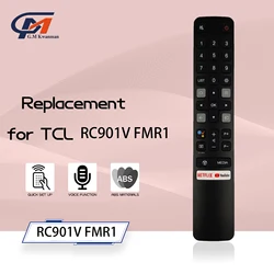 New Original RC901V FMR1 Voice Remote Control fit for TCL Android Smart TV 40S6500FS 40S6510FS 40S6800 40S6800FS 43P30FS 43S6500