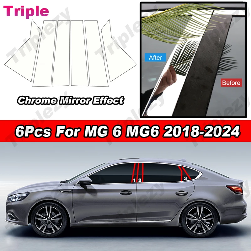 

6Pcs Glossy Chrome PC Material Mirror Effect Car Door Window Center B C Pillar Post Column Cover Trim For MG 6 MG6 2018-2024