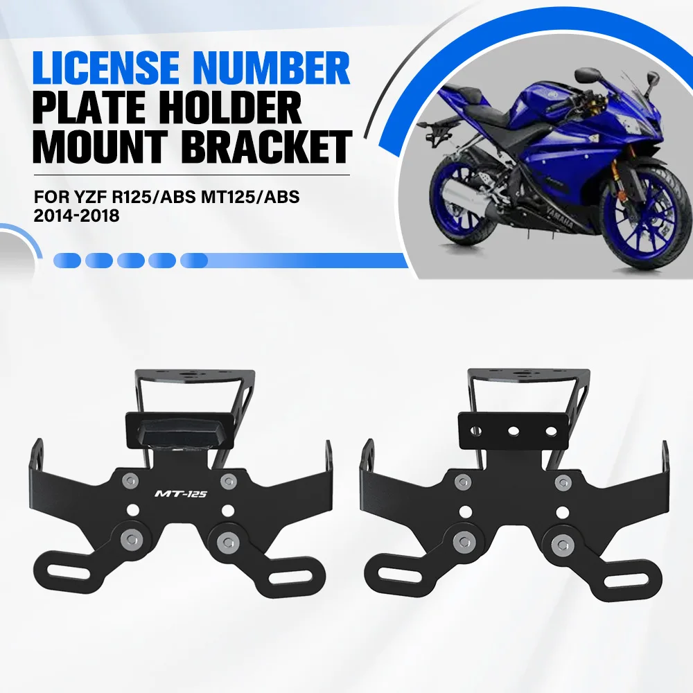 

For YAMAHA YZF R125/ABS MT125/ABS 2014-2018 YZF-R125 MT 125 Motorcycle License Plate Holder Fender Eliminator Tail Tidy Bracket