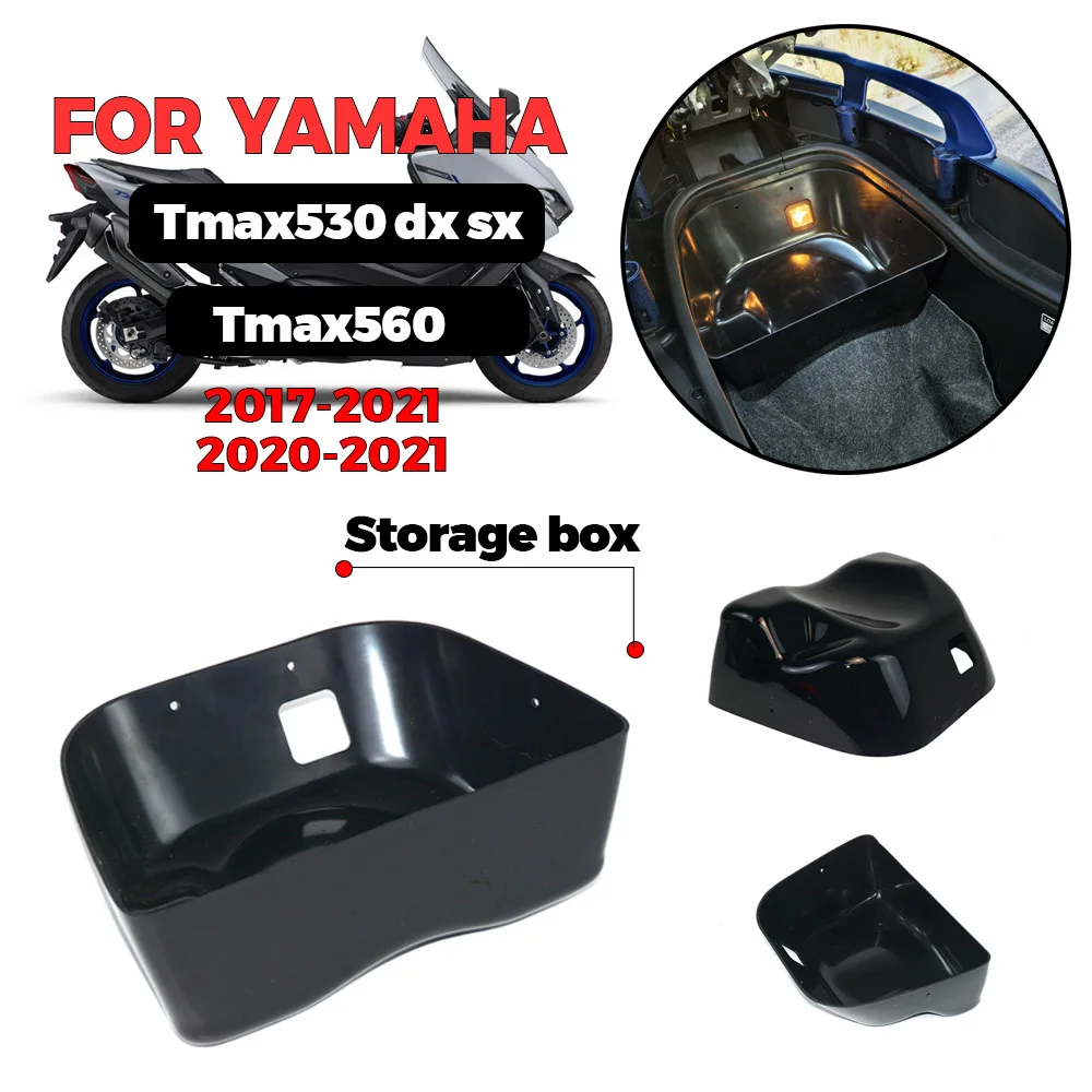 FOR YAMAHA TMAX 530 DX SX tmax530 dx sx t max530 dx sx 17-21 T MAX560 tmax 560 t max560 20-21 Motorcycle Internal Storage Box