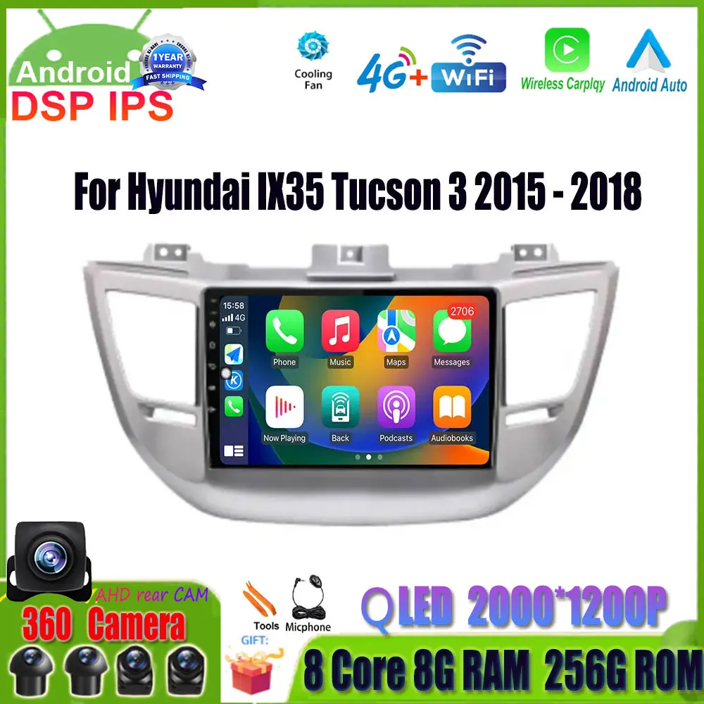 

For Hyundai IX35 Tucson 3 2015 - 2018 Android 14 Auto Radio Carplay Car Multimedia GPS Navigation Autoradio 2Din 2 Din DVD