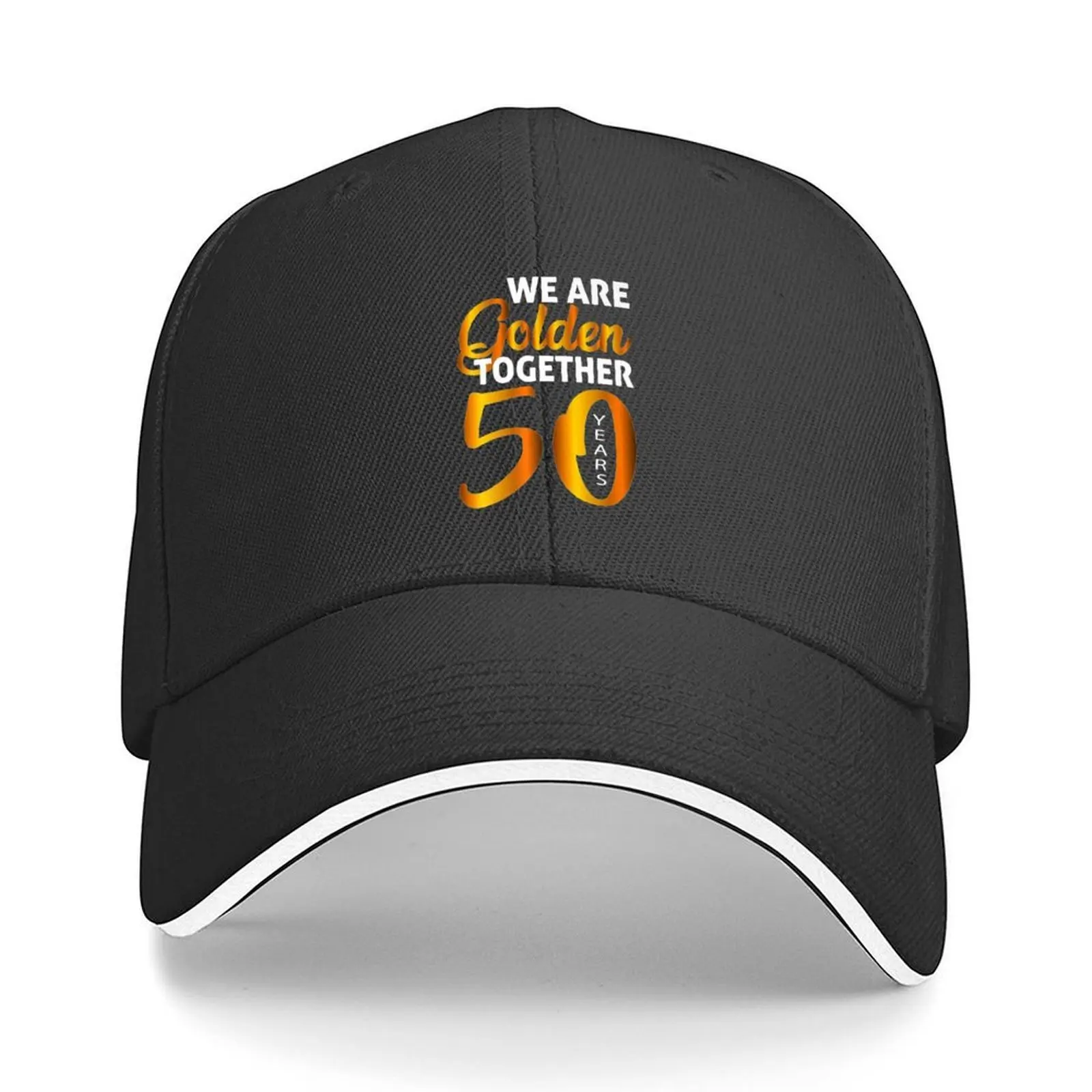 

We Are Golden Together 50 Years 50th Wedding Anniversary Premium Baseball Cap Golf Wear Hood Rave Women's Hats 2025 Men's
