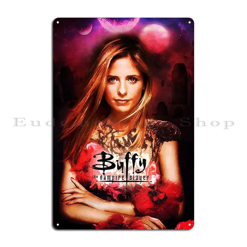 Buffy Summers Metal Plaque Poster Living Room Decoration Living Room Designing Club Tin Sign Poster