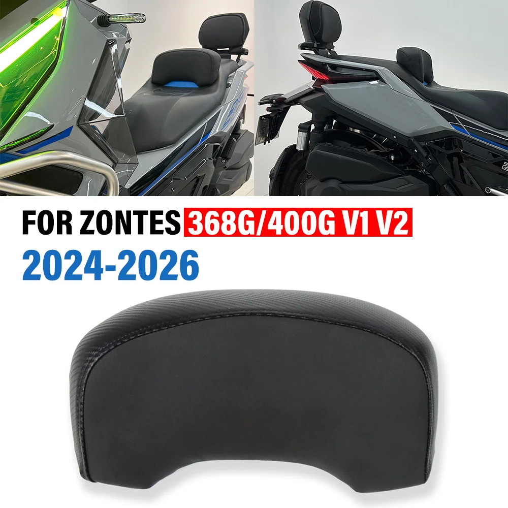 Motorcycle Driver Seat Backrest Support FOR ZONTES 368G 368g 400G V1 V2 2024-2026 Modified Waist Support Raised Back Rest Lumbar