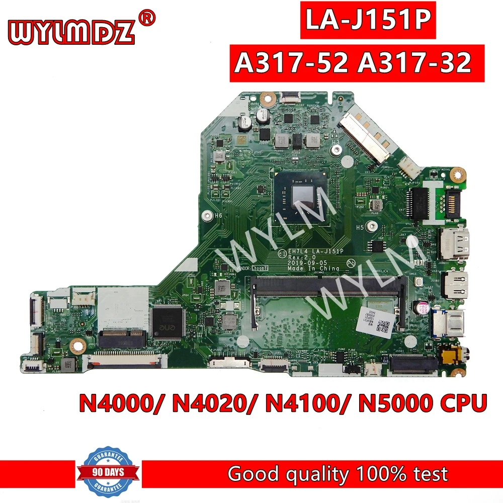 

HE7L4 LA-J151P NBHF211001 Laptop Motherboard For ACER A317-52 A317-32 Notebook Mainboard with N4000 N4020 N4100 N5000CPU Test OK