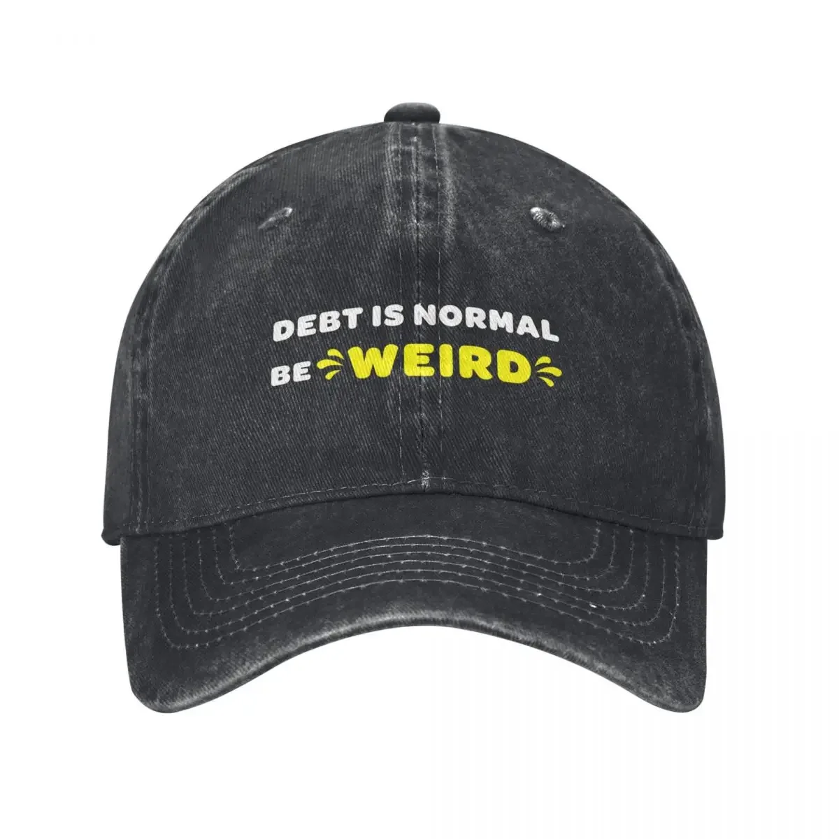 Dave Ramsey Debt is normal be WEIRD Baseball Cap Big Size Hat Fashion Beach Man Women's