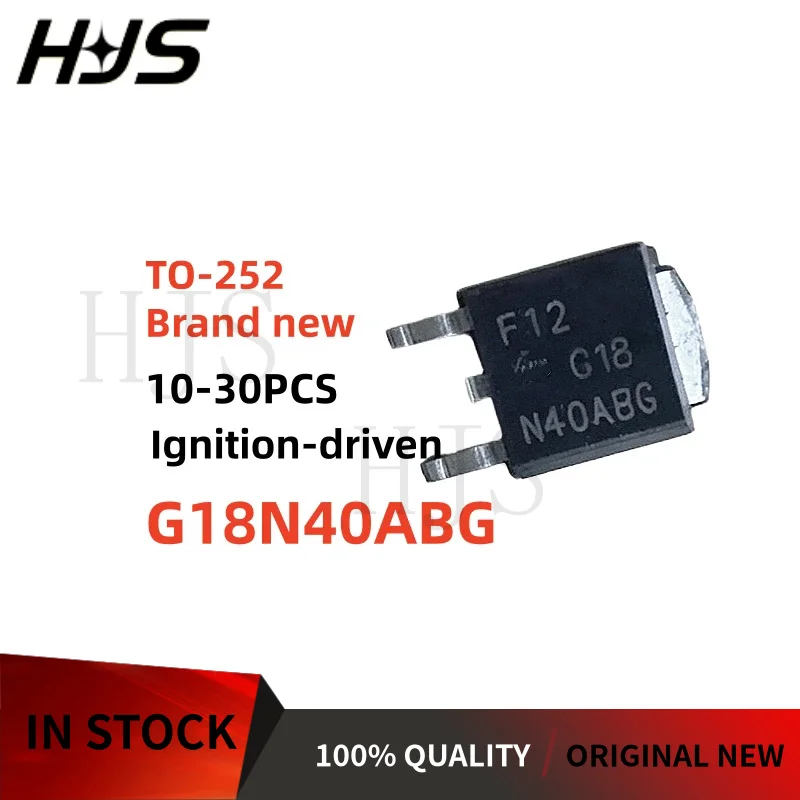 10/20/30PCS Brand New G18N40ABG G18N40B N40ABG NGD18N40ABG TO-252 Ignition-driven transistor