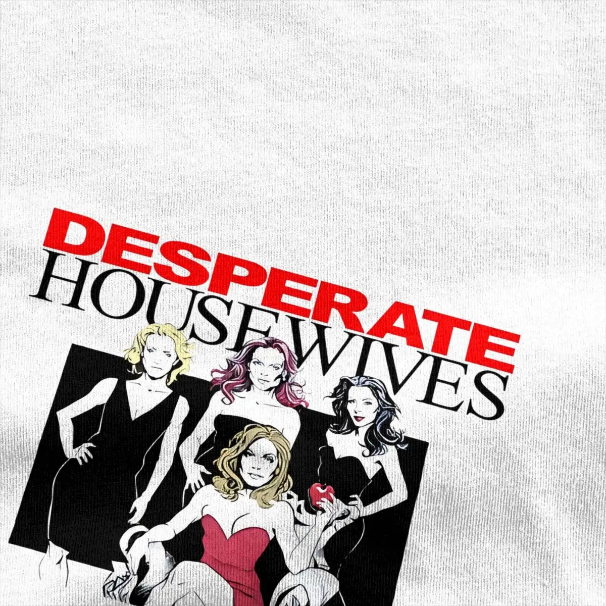 Desperate Housewives Bree Van De Kamp T-Shirt Vintage T Shirt Short Sleeves Awesome Tops Summer Cotton Round Neck Oversized Tees