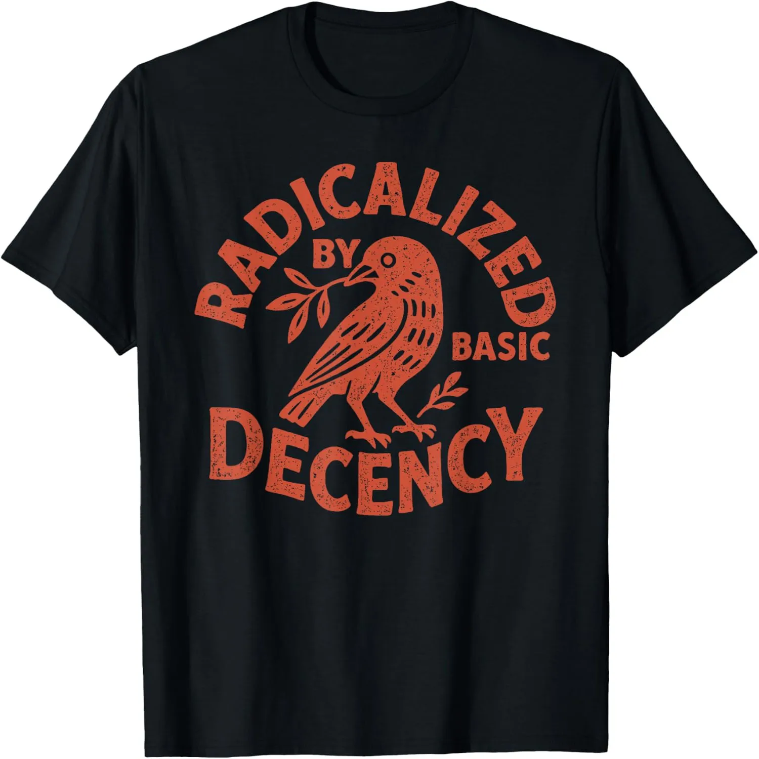 Radicalized By Basic Decency Vintage Bird Distressed T-Shirt