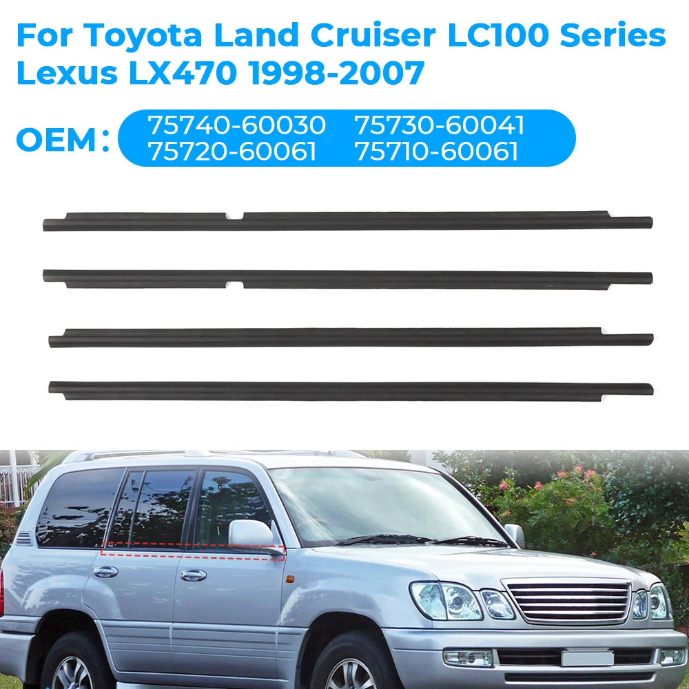 

For Toyota Land Cruiser LC100 Series Lexus LX470 1998-2007 Outer Windows Rubber Weatherstrip Door Seal Belt Moulding Trim 4PCS
