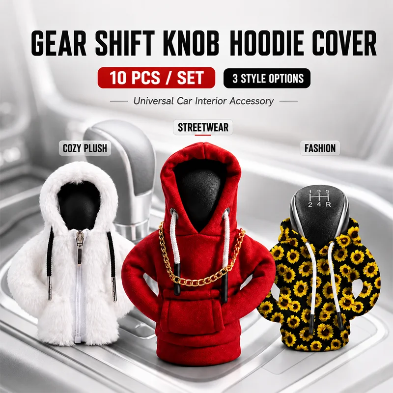 10PCS Universal Car Gear Shift Knob Hoodie Cover Set Creative Streetwear Plush Fashion Mix Gear Lever Protector Interior Gadget