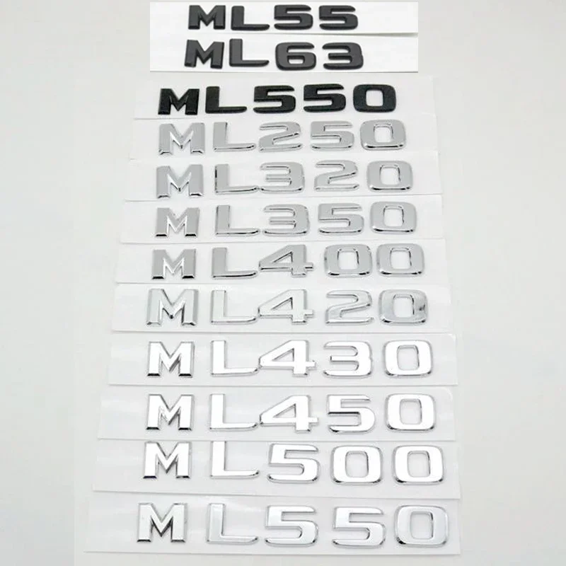 

ABS Car Trunk Letters Logo Emblem Badge Decals Sticker For Mercedes Benz ML Class ML300 ML350 ML400 ML450 ML500 W164 W166 ML550