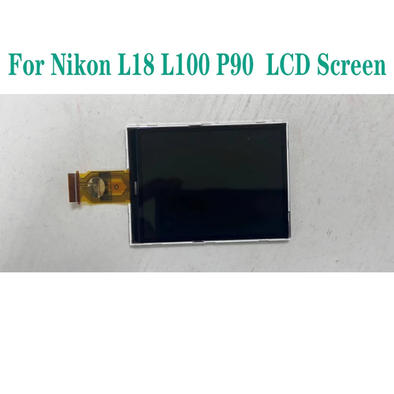 Suitable for Nikon S230 P90 L18 L19 L21 L22 L100 LCD screen, brand new and original