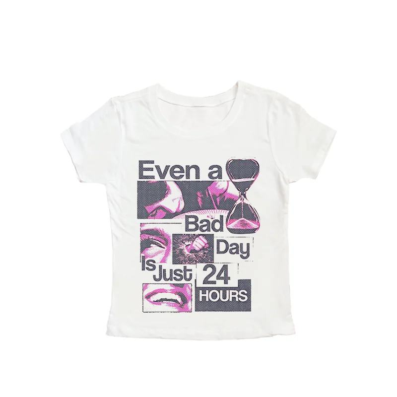 Y2K Retro Graphic T‑shirt Even A Bad Day Is Just 24 Hours Print Short Sleeve O‑Neck Crop Top Punk Streetwear Aesthetic Slim Fit