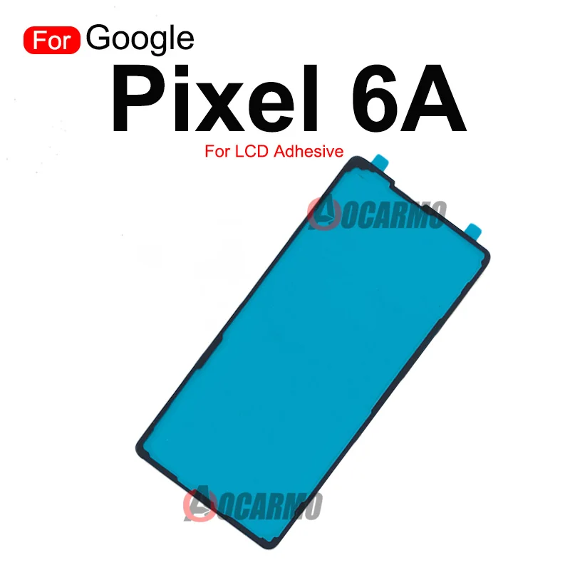 For Google Pixel 6A LCD Screen Adhesive Tape And Back Battery Sticker Glue Replacement Part