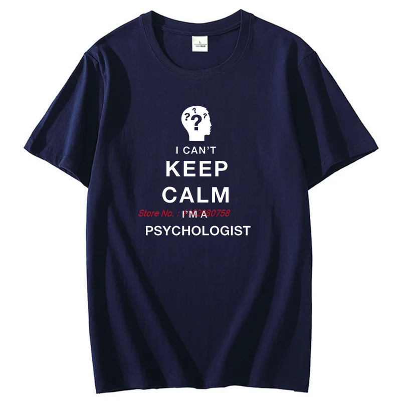 I'm A Psychologist Fashion Graphic T Shirts Unisex Cotton New Shirts And T-Shirts Summer Streetwear Tees Tops Mens Print T Shirt