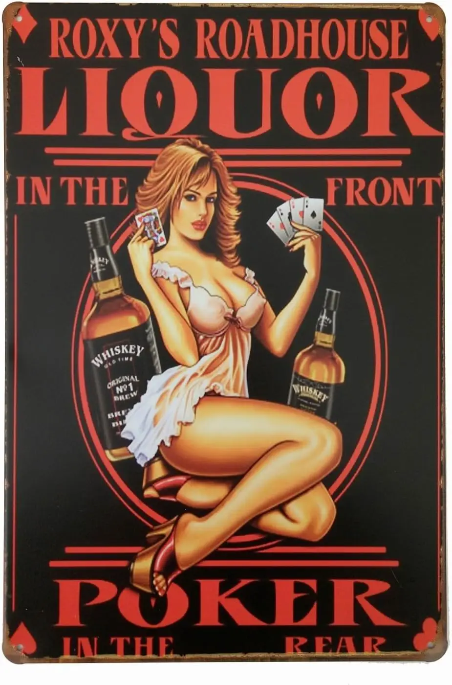 ERLOOD Whiskey Liquor in the Front Poker Pin up Girl Retro Vintage Decor Tin Sign 12 X8 --Tin Sign