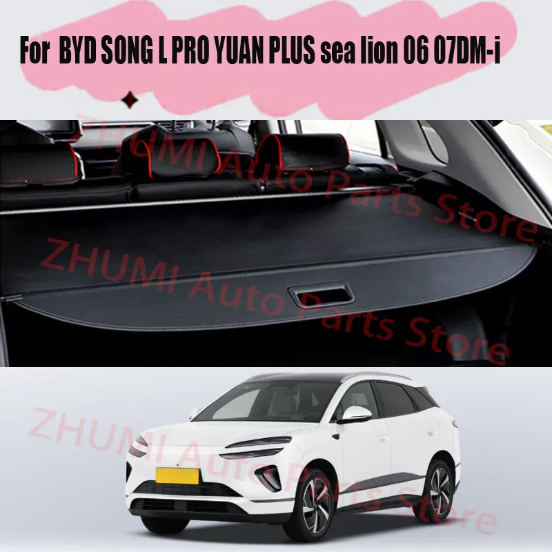 For BYD SONG L PRO YUAN PLUS sea lion 06 07DM-i Rear Rack Partition Shelter Organizer Shield Shade Auto Trunk Curtain Covers