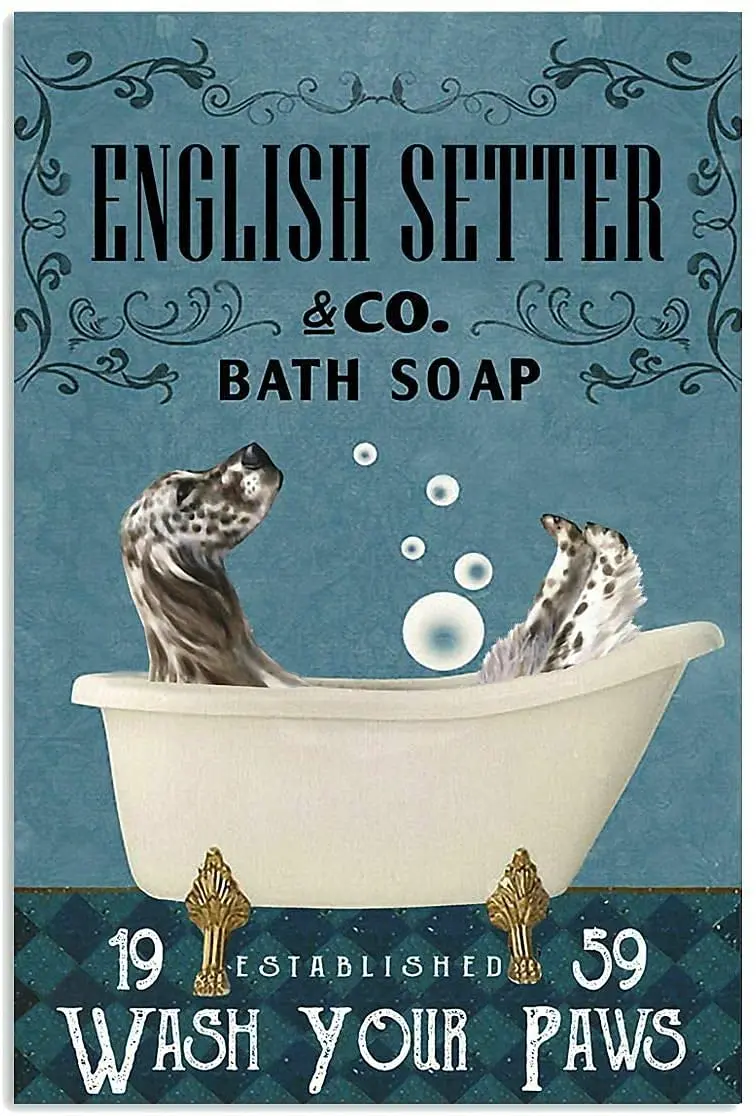 Funny Tin Sign English Setter Poster Vintage Cute Metal Sign Gift Bedroom Retro Novelty Cafe Store 12x8 Inch sign