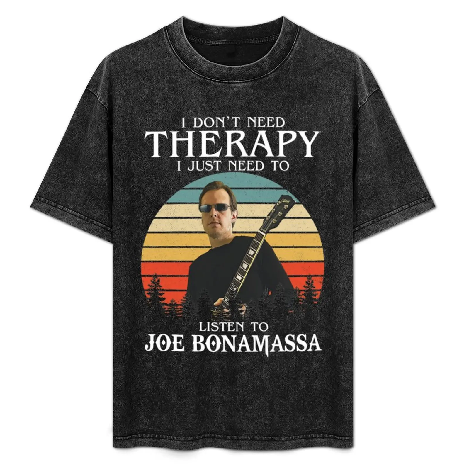 Ich brauche keine Therapie, ich muss nur Joe Bonamassa h?ren T-Shirt shirts graphic tee plus size clothes T-shirt men