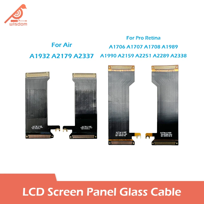 LCD Screen Glass Flex Cable For Macbook Air Pro A1932 A2179 A2337 A2681 A1706 A1707 A1989 A1990 A2159 A2251 A2289 A2338