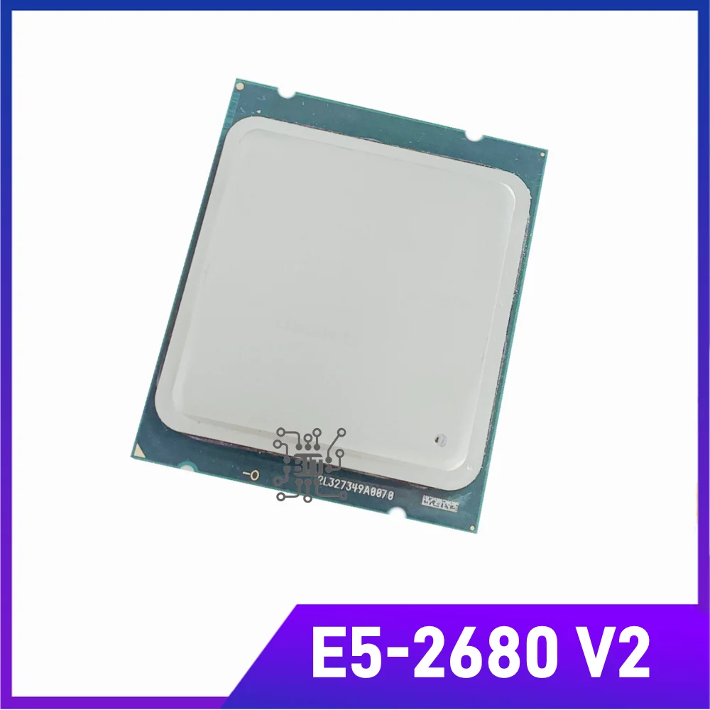 Xeon E5-2680 v2 E5 2680v2 E5 2680 v2 2.8 GHz Ten-Core Twenty-Thread CPU Processor 25M 115W LGA 2011