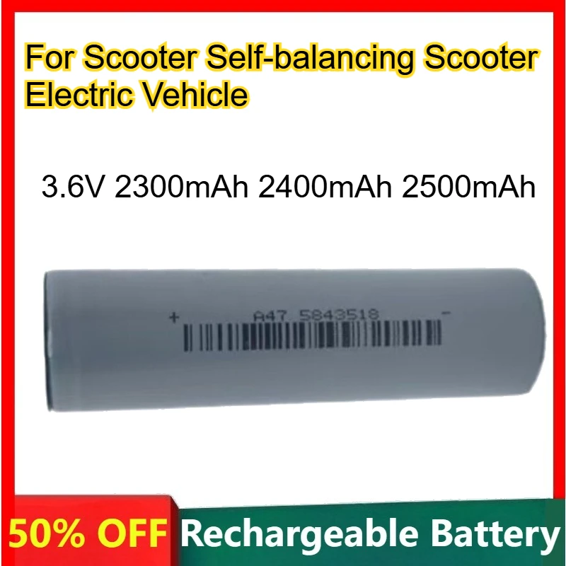 18650 Lithium Battery 3.6V 2300mAh 2400mAh 2500mAh for Electric Vehicle Scooter Self-balancing Scooter Rechargeable Batteries