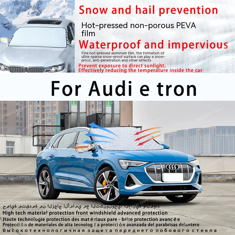 

For Audi e tron the front windshield of a car is shielded from sunlight, snow, and hail auto tools car accessories