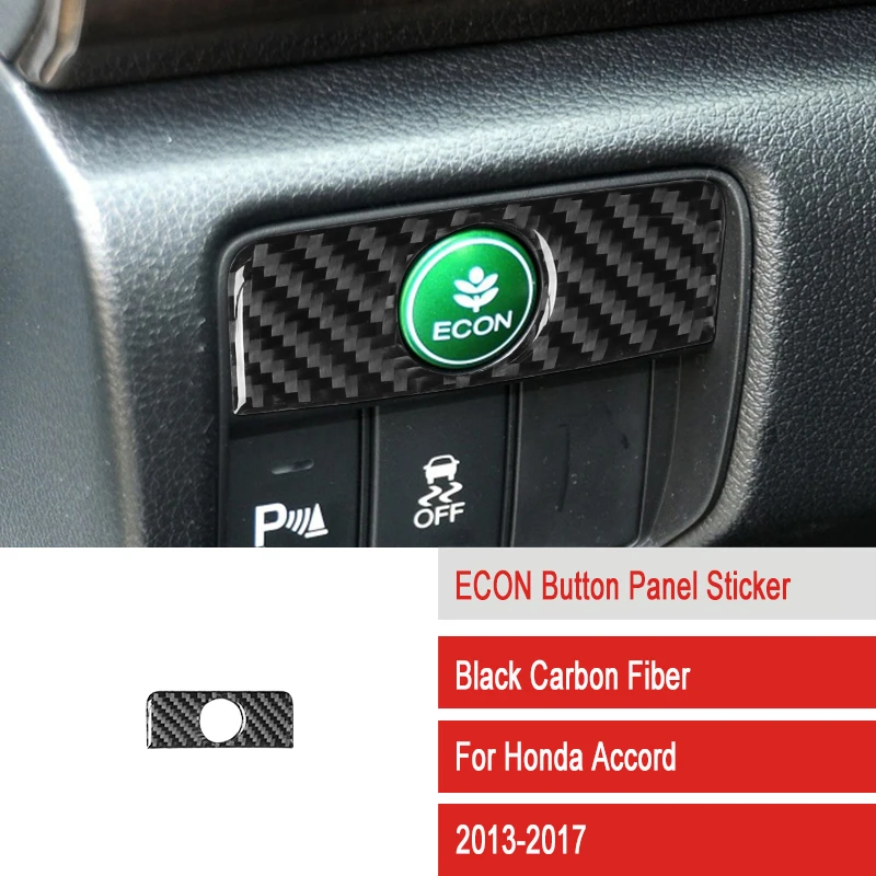 For Honda Accord 2013 2014 2015 2016 2017 ECON Button Real Carbon Fiber Panel Cover Anti-corrosion Sticker