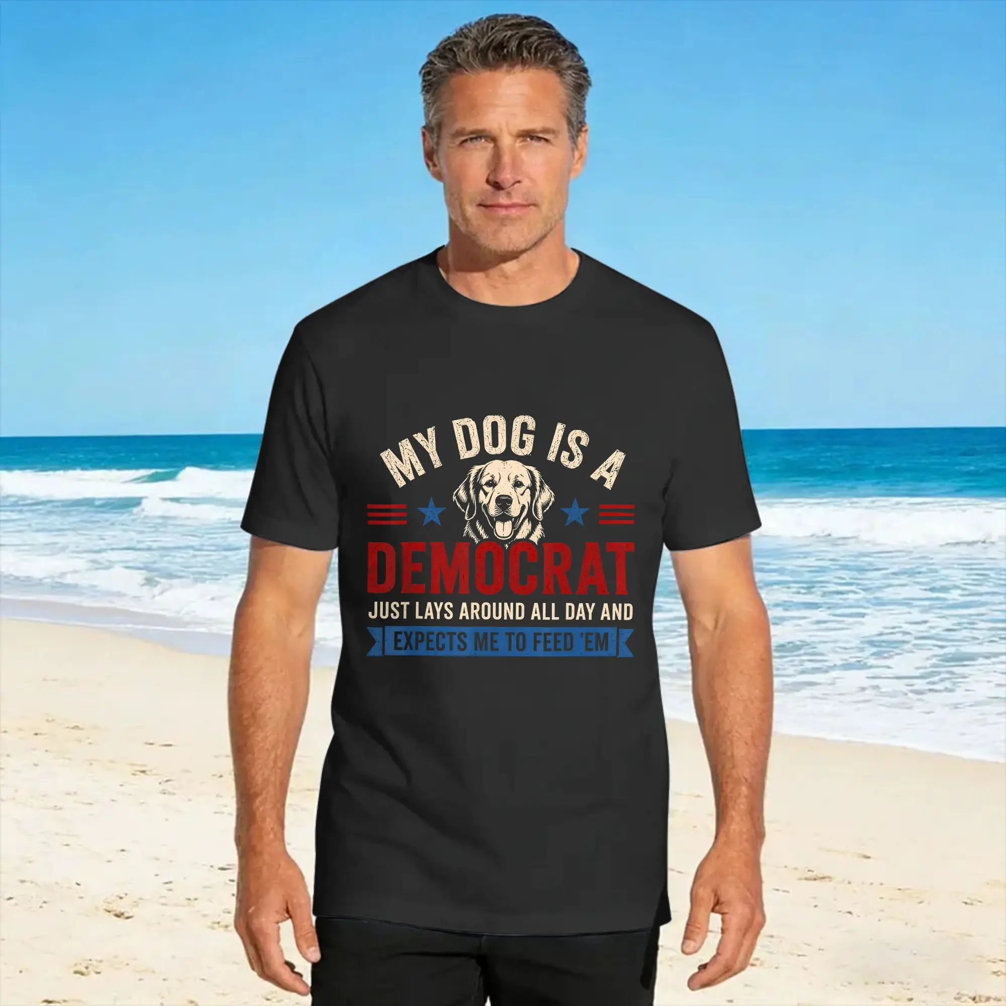 Streetwear T Shirt Summer My Dog is a Democrat Lays Around All Day Expects Me to Feed Hippie T-Shirts  100% Cotton Tshirt