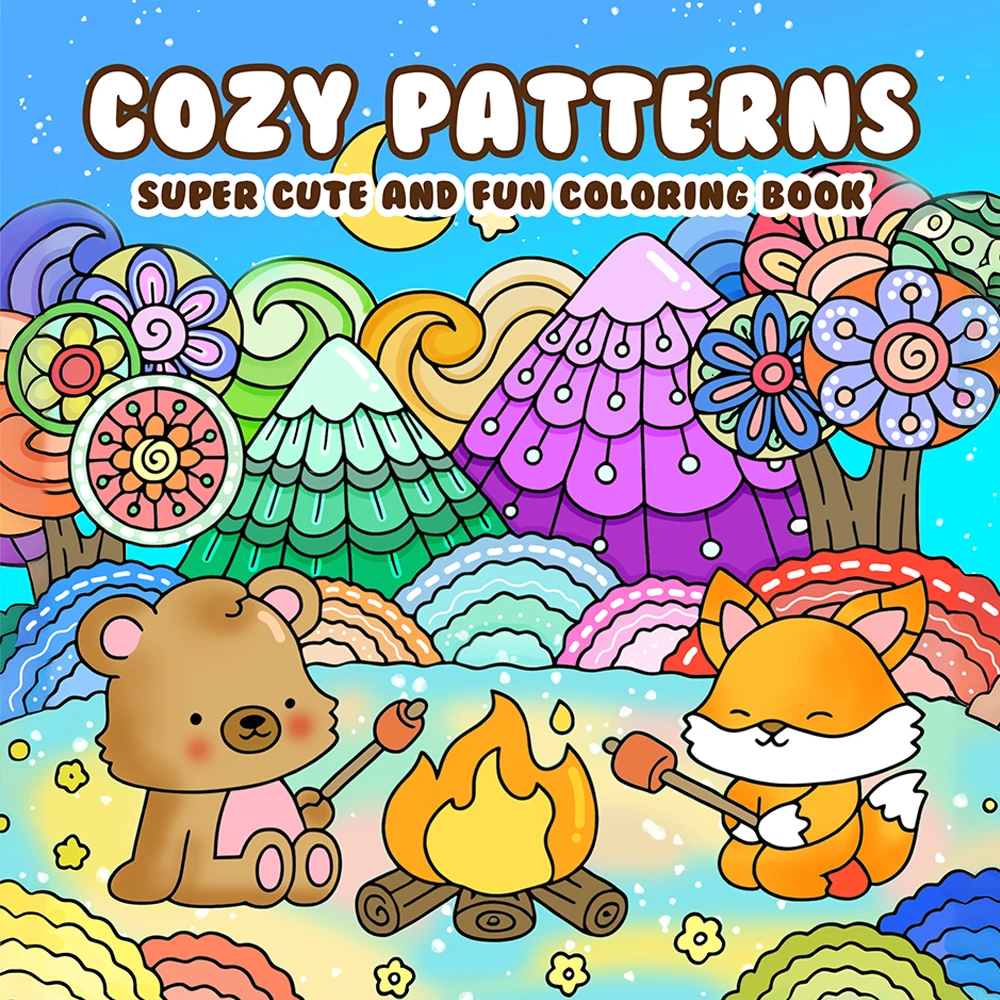 COZY PATTERNS SUPER CUTE AND FUN Coloring Book for Adults Stress Relief Leisure Art Drawing Book Ideal Holiday Birthday Gift