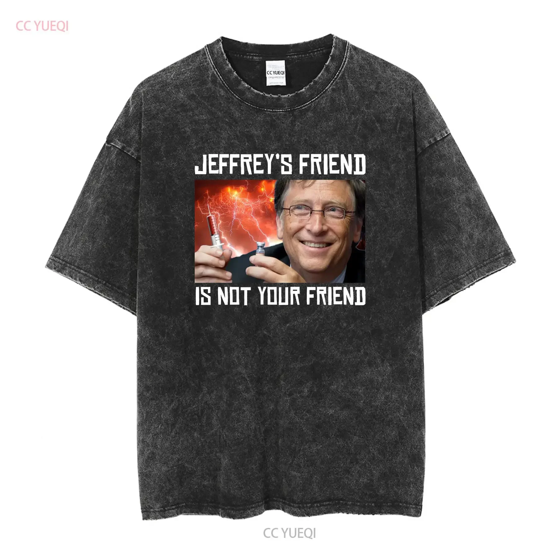 Bill Gates Jeffrey Epsteins Friend Is Not Your T Shirt Grey long or short sleeves vintage Washed Slightly Unisex Casual Soft