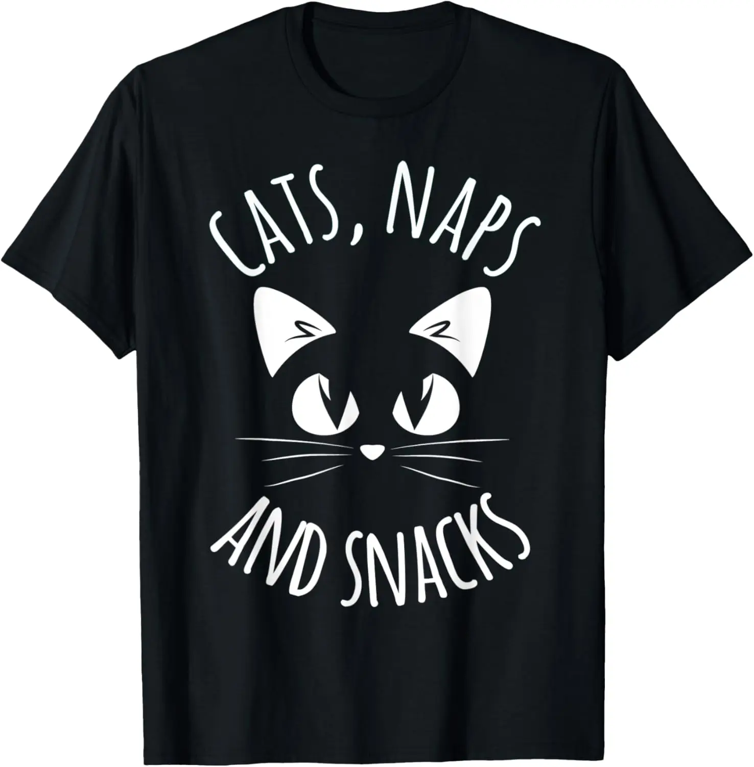 

Funny Cats Naps Snacks Cat Lover Fur Mom Dad T Shirt Gift T-Shirt