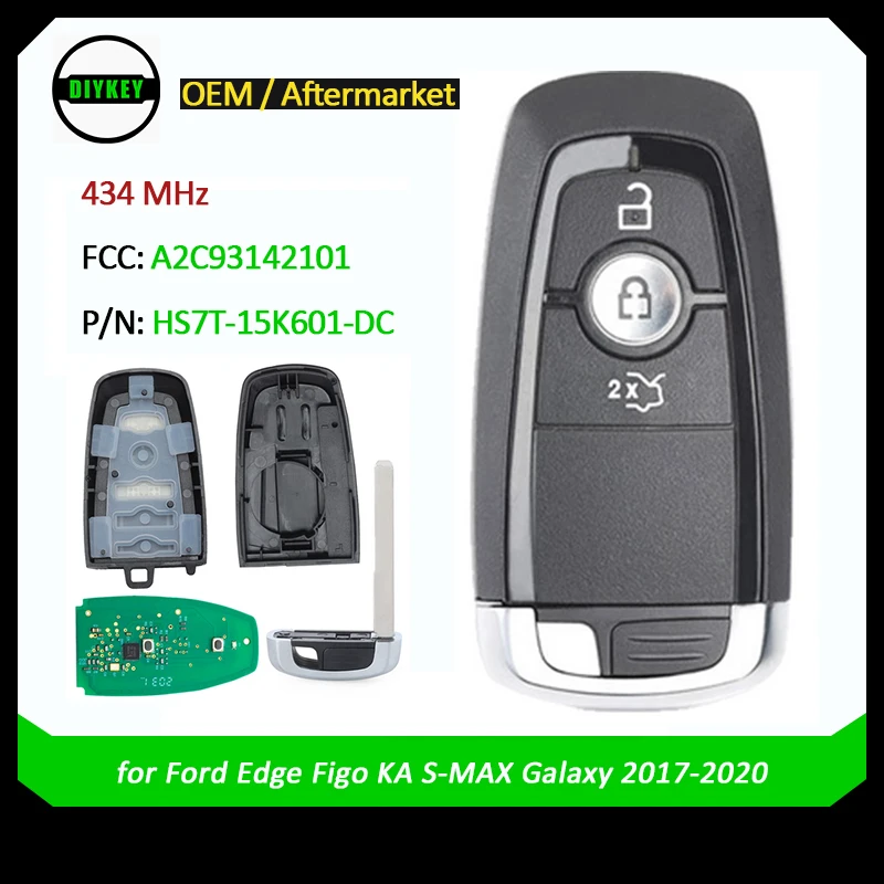 DIYKEY OEM or aftermarket HS7T-15K601-DC A2C93142100 Smart Remote Key 434MHz ID49Chip for Ford Edge Figo KA S-MAX Galaxy 2017-20