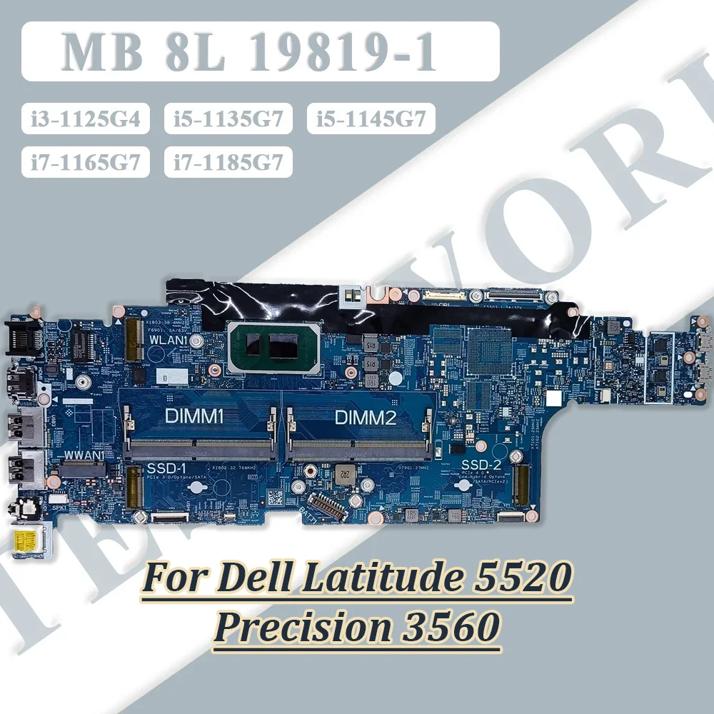

19819-1 Материнская плата для ноутбука Dell Latitude 5520 Precision 3560 с процессором i3/i5/i7 11-го поколения T500 MX450 2 ГБ 0FY3V3 0CCGW7